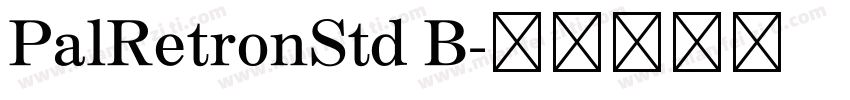 PalRetronStd B字体转换